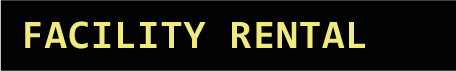 Facility rental